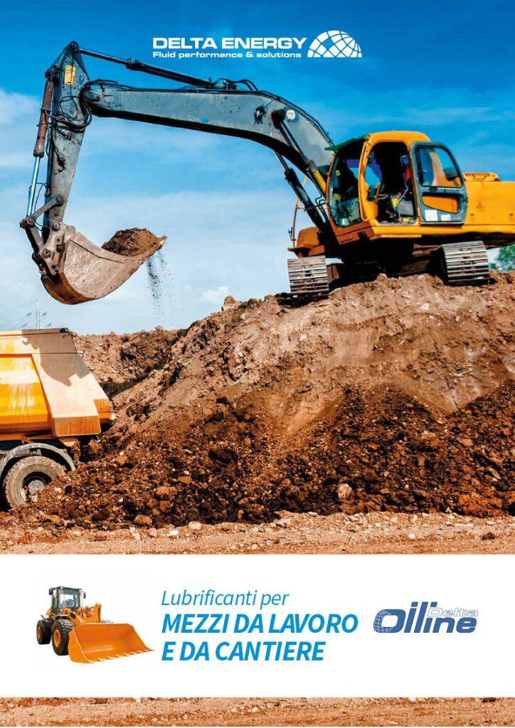 Delta Energy, lubrificanti per mezzi da lavoro e da cantiere